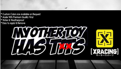 JDM STICKER MY OTHER TOY HAS T*TS FUNNY DRIFT CAR STICKER DECAL [XRACING] #276