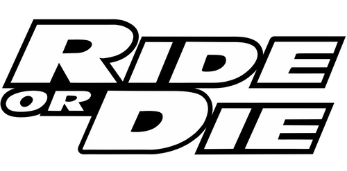 JDM STICKER RIDE OR DIE DRIFT CAR STICKER DECAL [XRACING] #222