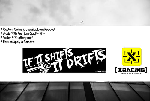 JDM SLAP IF IT SHIFTS IT DRIFTS JDM STICKER FUNNY CAR STICKER DECAL[XRACING]#223