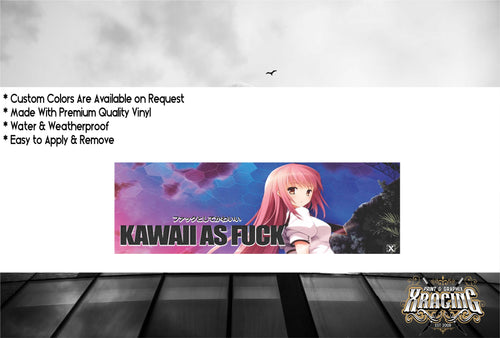 JDM SLAP KAWAII AS F*CK JAPANESE JDM STICKER FUNNY CAR STICKER [XRACING] #332